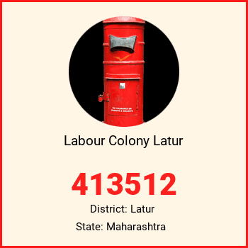Labour Colony Latur pin code, district Latur in Maharashtra