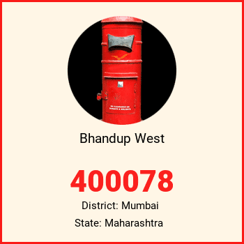 Bhandup West pin code, district Mumbai in Maharashtra