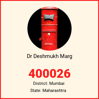 Dr Deshmukh Marg pin code, district Mumbai in Maharashtra