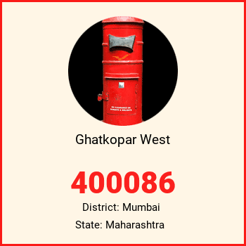 Ghatkopar West pin code, district Mumbai in Maharashtra