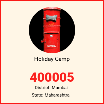 Holiday Camp pin code, district Mumbai in Maharashtra