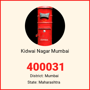Kidwai Nagar Mumbai pin code, district Mumbai in Maharashtra