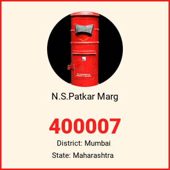 N.S.Patkar Marg pin code, district Mumbai in Maharashtra