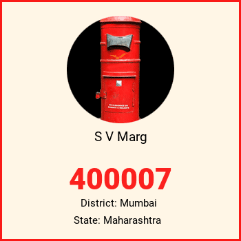S V Marg pin code, district Mumbai in Maharashtra