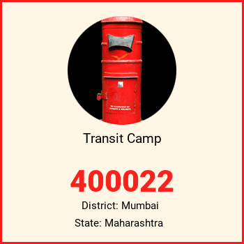 Transit Camp pin code, district Mumbai in Maharashtra