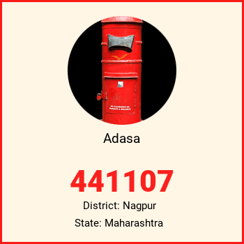 Adasa pin code, district Nagpur in Maharashtra