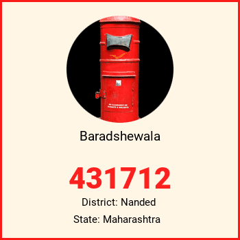 Baradshewala pin code, district Nanded in Maharashtra
