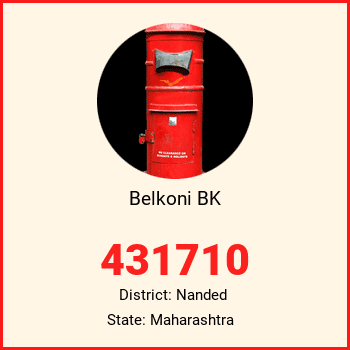 Belkoni BK pin code, district Nanded in Maharashtra