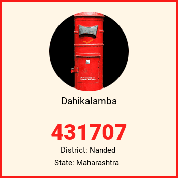 Dahikalamba pin code, district Nanded in Maharashtra