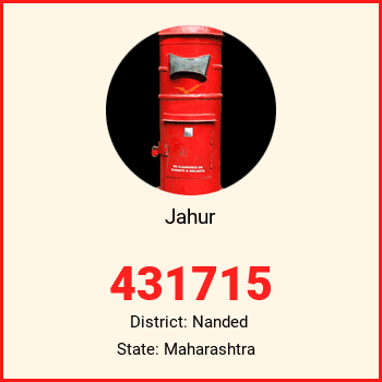 Jahur pin code, district Nanded in Maharashtra