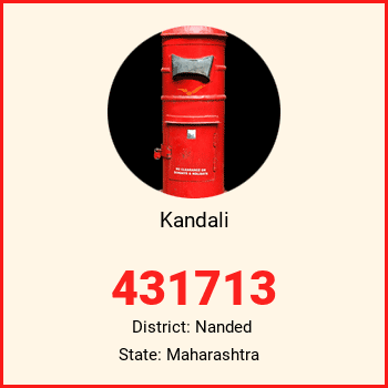 Kandali pin code, district Nanded in Maharashtra