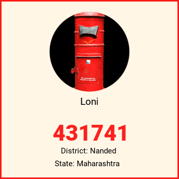 Loni pin code, district Nanded in Maharashtra