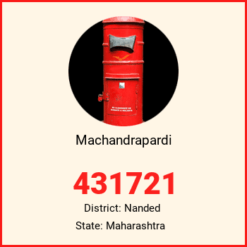 Machandrapardi pin code, district Nanded in Maharashtra