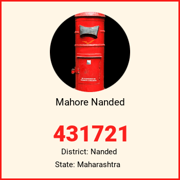 Mahore Nanded pin code, district Nanded in Maharashtra