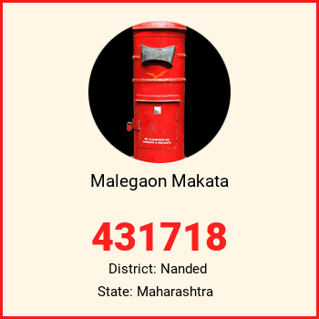 Malegaon Makata pin code, district Nanded in Maharashtra