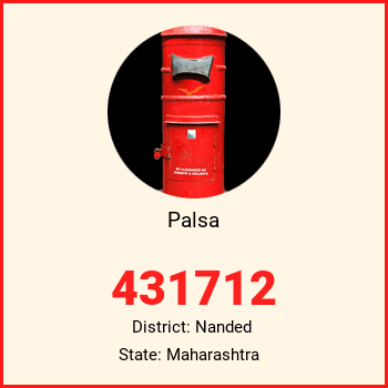 Palsa pin code, district Nanded in Maharashtra