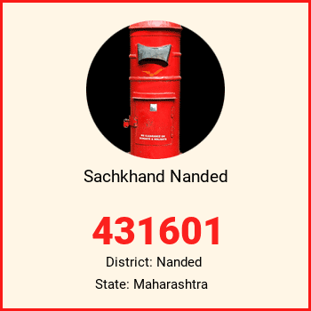 Sachkhand Nanded pin code, district Nanded in Maharashtra