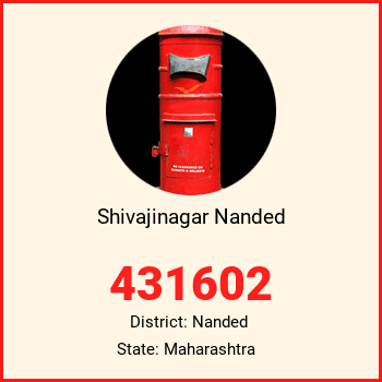 Shivajinagar Nanded pin code, district Nanded in Maharashtra