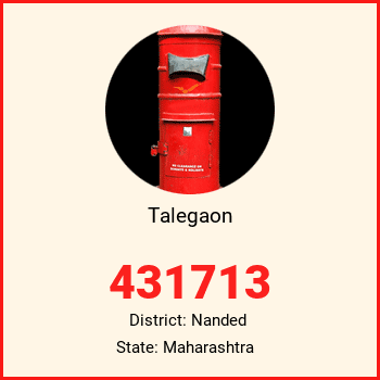 Talegaon pin code, district Nanded in Maharashtra