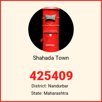 Shahada Town pin code, district Nandurbar in Maharashtra