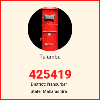 Talamba pin code, district Nandurbar in Maharashtra