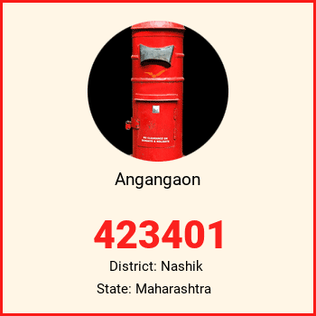Angangaon pin code, district Nashik in Maharashtra