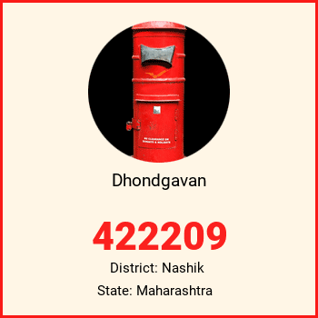 Dhondgavan pin code, district Nashik in Maharashtra