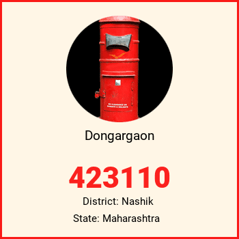 Dongargaon pin code, district Nashik in Maharashtra