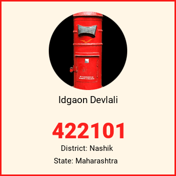 Idgaon Devlali pin code, district Nashik in Maharashtra
