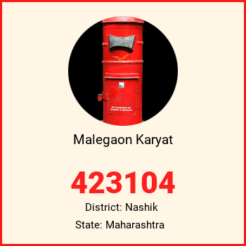 Malegaon Karyat pin code, district Nashik in Maharashtra