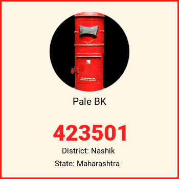 Pale BK pin code, district Nashik in Maharashtra