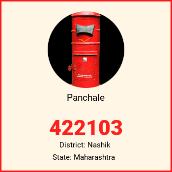 Panchale pin code, district Nashik in Maharashtra