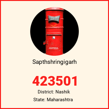 Sapthshringigarh pin code, district Nashik in Maharashtra