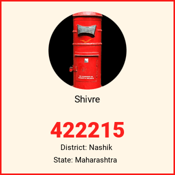 Shivre pin code, district Nashik in Maharashtra