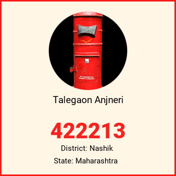 Talegaon Anjneri pin code, district Nashik in Maharashtra