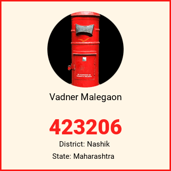 Vadner Malegaon pin code, district Nashik in Maharashtra