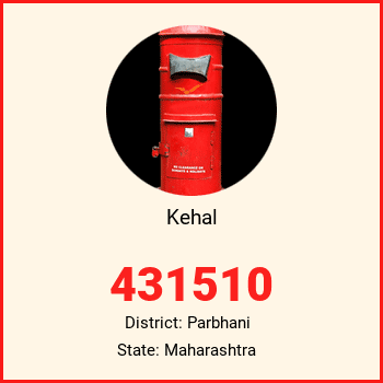 Kehal pin code, district Parbhani in Maharashtra