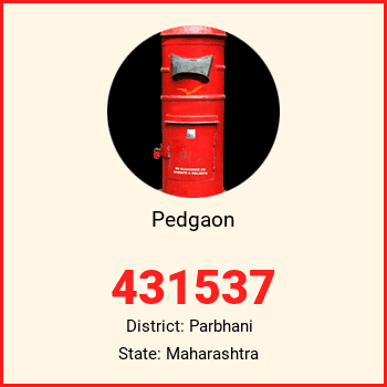 Pedgaon pin code, district Parbhani in Maharashtra