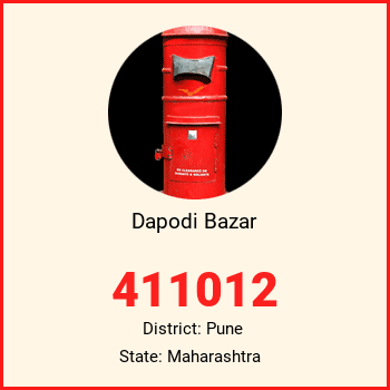 Dapodi Bazar pin code, district Pune in Maharashtra
