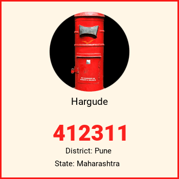 Hargude pin code, district Pune in Maharashtra