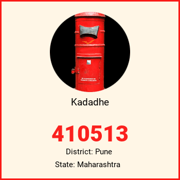 Kadadhe pin code, district Pune in Maharashtra