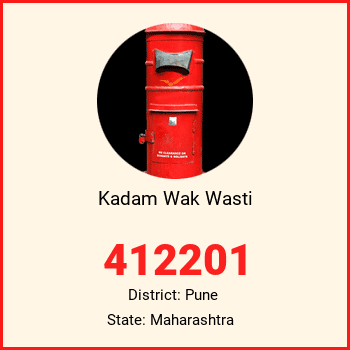 Kadam Wak Wasti pin code, district Pune in Maharashtra
