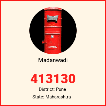 Madanwadi pin code, district Pune in Maharashtra