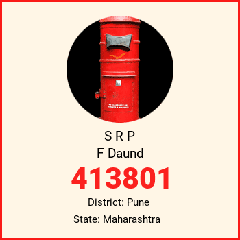 S R P F Daund pin code, district Pune in Maharashtra
