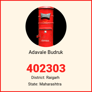 Adavale Budruk pin code, district Raigarh in Maharashtra