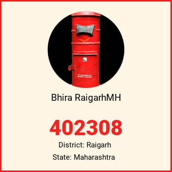 Bhira RaigarhMH pin code, district Raigarh in Maharashtra