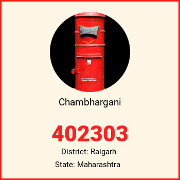 Chambhargani pin code, district Raigarh in Maharashtra