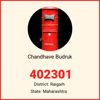 Chandhave Budruk pin code, district Raigarh in Maharashtra