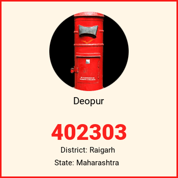 Deopur pin code, district Raigarh in Maharashtra