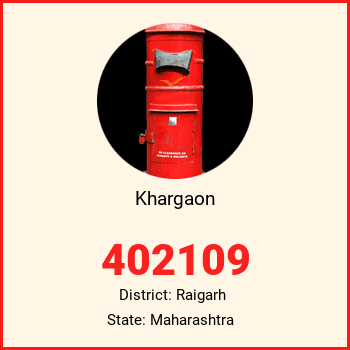 Khargaon pin code, district Raigarh in Maharashtra